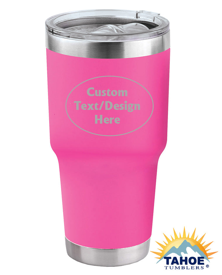 Pink 30 oz Insulated Custom Tumbler - Tahoe